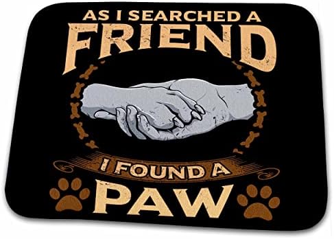 3дРоуз, Обыскивая Приятел, намерих Подложка за сушене на кучешки чинии Paw Куче от Зоомагазин (ddm-309985-1)
