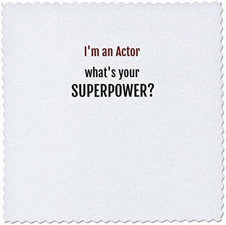 3. Начертайте текст, в който се казва, че аз съм актьор, каква е вашата сверхспособность - Quilt Squares (qs-363582-10)