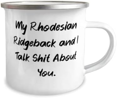 Красива Туристическа чаша за кучета порода родезийски Риджбек, 12 унции, Ми Родезийски Риджбек, Подарък За Любителите на домашни животни, Специални подаръци От прия